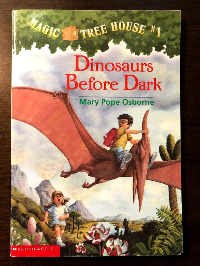 Dinosaurs Before Dark  (Magic Tree House #1)