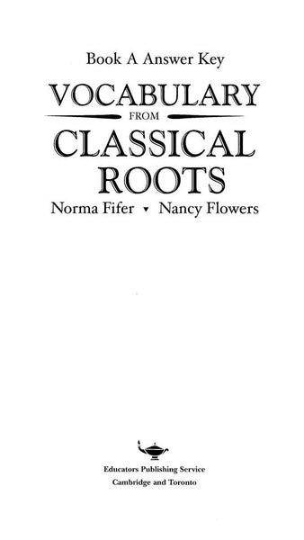 Vocabulary from Classical Roots Student Book A (Grade 7) and Answer Key Set