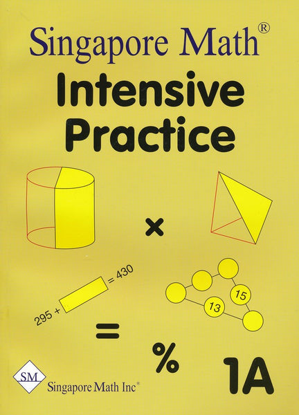 Singapore Math Primary Math Intensive Practice U.S. Ed 1A