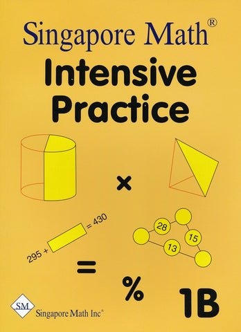 Singapore Math Primary Math Intensive Practice U.S. Ed 1B