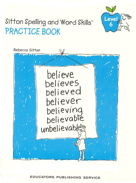 Sitton Spelling and Word Skills Practice Book 6 and Answer Key Set