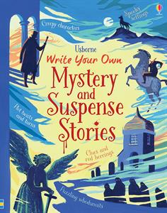 Usborne Write Your Own Mystery and Suspense Stories