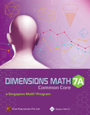 Singapore Math Dimensions Math Textbook 7A