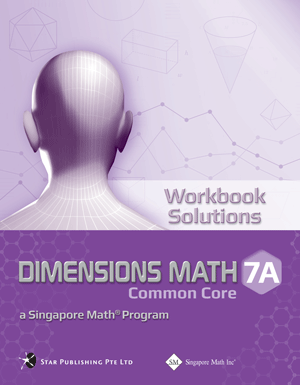 Singapore Math Dimensions Math Workbook Solutions 7A