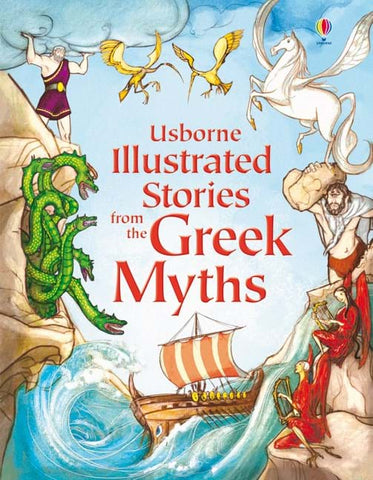 Usborne Illustrated Stories from the Greek Myths