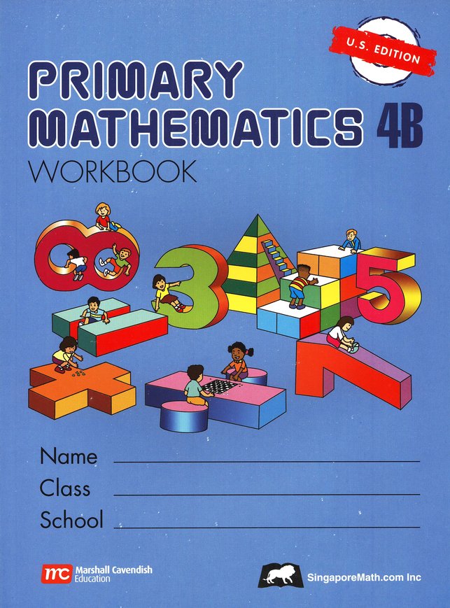 Singapore Math: Primary Math Workbook 4B US Edition