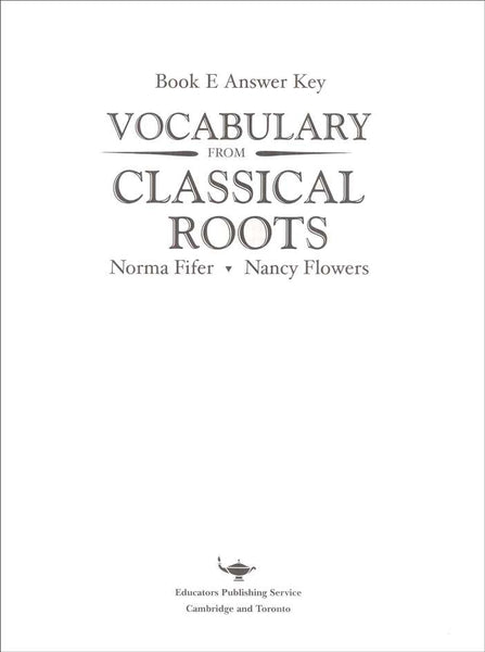 Vocabulary from Classical Roots Student Book E (Grade 11) and Answer Key Set