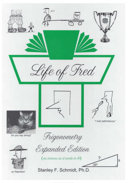 Life of Fred High School Math Set 2 (2 books)