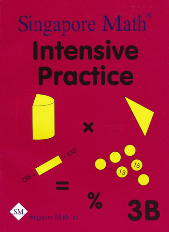 Singapore Math Primary Math Intensive Practice U.S. Ed 3B