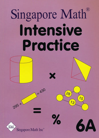 Singapore Math Primary Math Intensive Practice U.S. Ed 6A