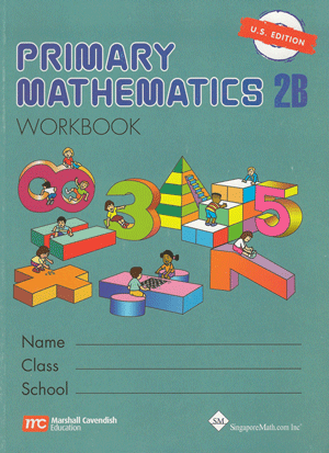 Singapore Math: Primary Math Workbook 2B US Edition