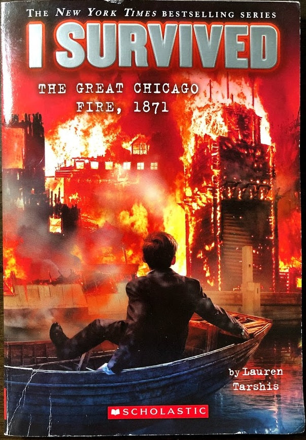 I Survived: The Great Chicago Fire 1871