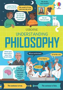 Usborne Understanding Philosophy